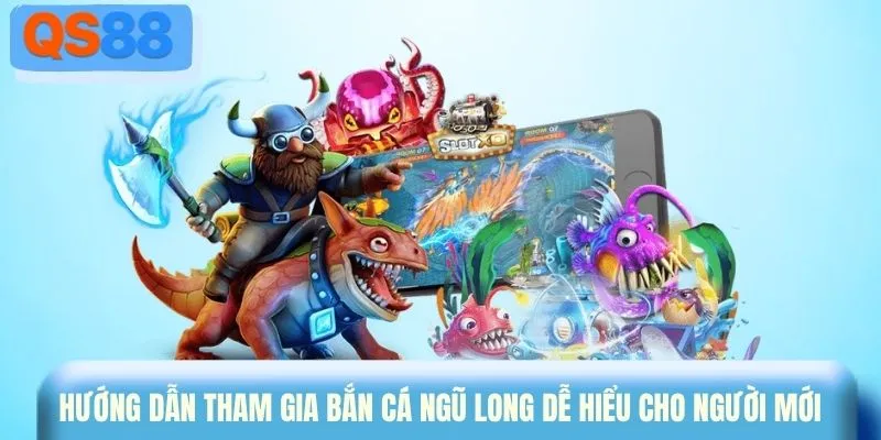Hướng dẫn tham gia bắn cá Ngũ Long dễ hiểu cho người mới