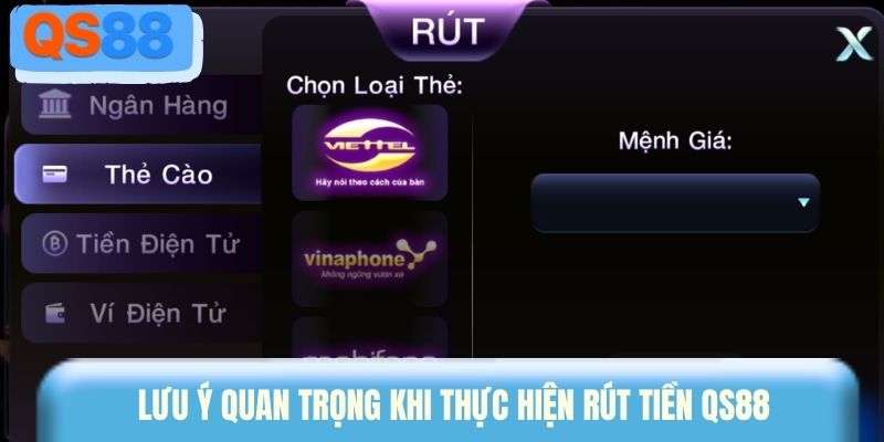 Lưu ý quan trọng khi thực hiện rút tiền QS88