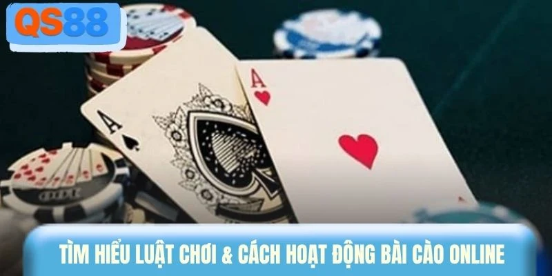 Tìm hiểu luật chơi & cách hoạt động bài cào online